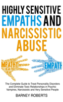 Highly Sensitive Empaths and Narcissistic Abuse