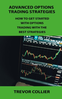 Advanced Options Trading Strategies