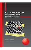 Hybrid Identities and Adolescent Girls