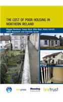 The Cost of Poor Housing in Northern Ireland