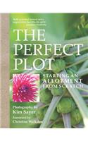 The Perfect Plot: Starting an Allotment from Scratch