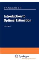 Introduction to Optimal Estimation