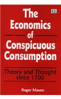 The Economics of Conspicuous Consumption