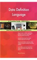 Data Definition Language A Complete Guide - 2020 Edition