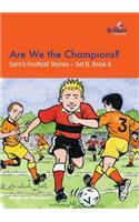 Are We the Champions?