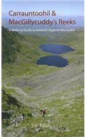 Carrauntoohil & Macgillycuddy's Reeks: A Walking Guide to Ireland's Highest Mountains: A Walking Guide to Ireland's Highest Mountains