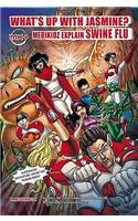 Medikidz Explain Swine Flu