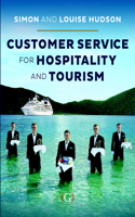 Customer Service for Hospitality and Tourism