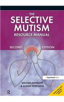 The Selective Mutism Resource Manual