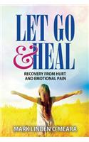 Let Go and Heal