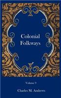 Colonial Folkways
