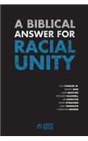 Biblical Answer for Racial Unity