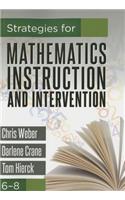 Strategies for Mathematics Instruction and Intervention, 6-8