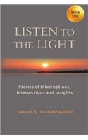 Listen to the Light