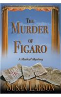 The Murder of Figaro