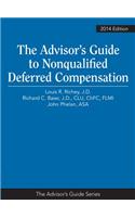 Advisor's Guide to Nonqualified Deferred Compensation