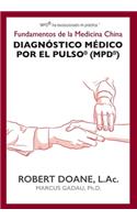 Diagnóstico Médico por el Pulso(R) (MPD(R))