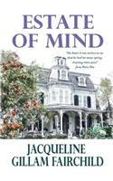 Estate of Mind