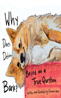 Why Does Delvin Bark?