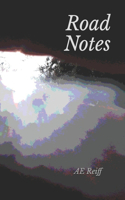 Road Notes to a Future Past