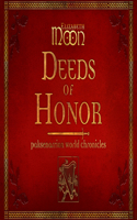 Deeds of Honor: (5 Paksenarrion)