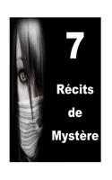 7 Récits de Mystère