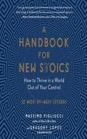 A Handbook for New Stoics Lib/E