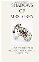 Shadows of Mrs. Grey