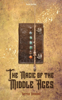Magic of the Middle Ages