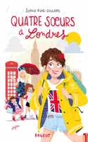 Quatre soeurs a Londres
