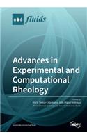 Advances in Experimental and Computational Rheology
