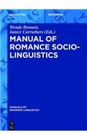 Manual of Romance Sociolinguistics: (18 Manuals of Romance Linguistics)