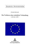 Das Verfahren Ohne Muendliche Verhandlung- § 128 Abs. 2 Zpo: 128 Abs. 2 Zpo