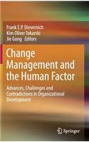 Change Management and the Human Factor