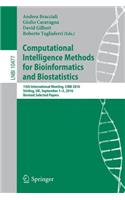 Computational Intelligence Methods for Bioinformatics and Biostatistics