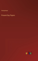 Present-Day Papers