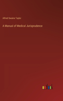 A Manual of Medical Jurisprudence