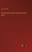 chemische Dynamik und Die chemische Statik