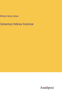 Elementary Hebrew Grammar