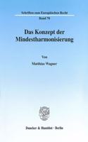 Das Konzept Der Mindestharmonisierung