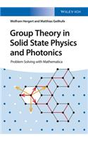 Group Theory in Solid State Physics and Photonics