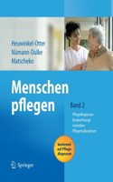 Menschen pflegen