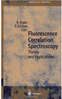 Fluorescence Correlation Spectroscopy: Theory and Applications