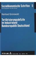 Tertiaerisierungsdefizite Im Industrieland Bundesrepublik Deutschland