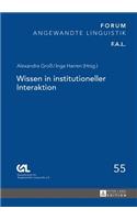 Wissen in Institutioneller Interaktion