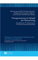 Transgressionen im Spiegel der Uebersetzung