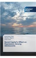 Social Capital's Effect on Depression Among Adolescents