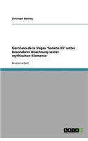 Garcilaso de la Vegas 'Soneto XII' unter besonderer Beachtung seiner mythischen Elemente