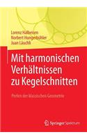 Mit Harmonischen Verhältnissen Zu Kegelschnitten