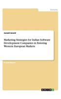 Marketing Strategies for Indian Software Development Companies in Entering Western European Markets